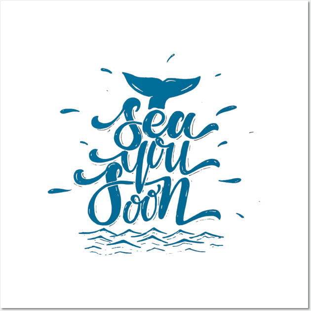 Sea you soon - deployment gift. Perfect present for mom mother dad father friend him or her Wall Art by SerenityByAlex